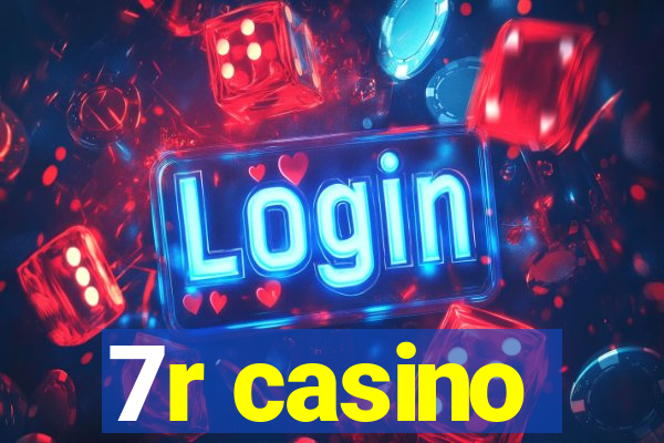 7r casino